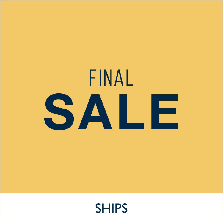 SHIPS�i�V�b�v�X�j�̃V���b�v�j���[�X�uFINAL SALE�I�����������͂������܂��񂩁H�v