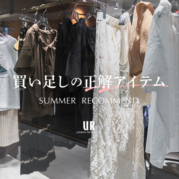 URBAN RESEARCHiA[oT[`j̃Vbvj[XuSUMMER RECOMMEND ̐ACev