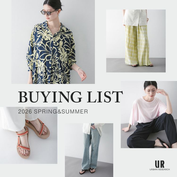 URBAN RESEARCH�i�A�[�o�����T�[�`�j�̃V���b�v�j���[�X�uBUYING LIST 2026 SPRING��SUMMER�v
