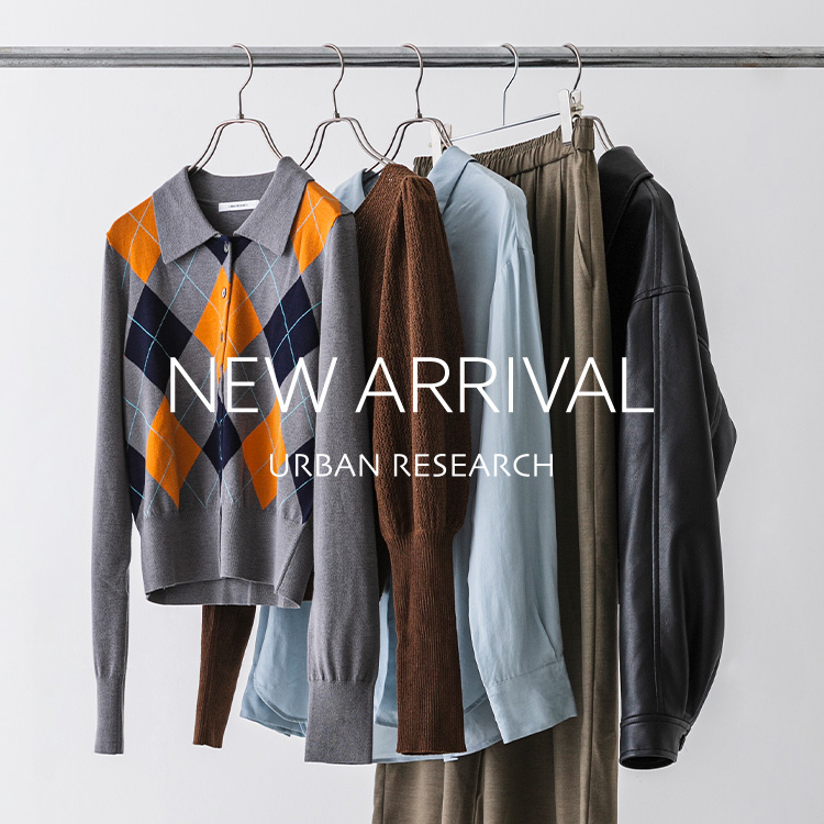 URBAN RESEARCH�i�A�[�o�����T�[�`�j�̃V���b�v�j���[�X�uNEW ARRIVAL�v