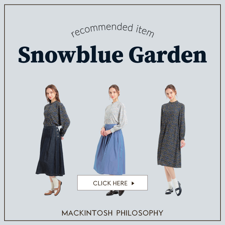 MACKINTOSH PHILOSOPHY｜マッキントッシュ フィロソフィーのトピックス