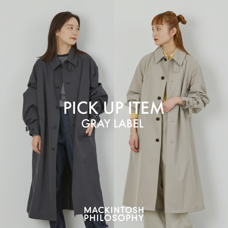 MACKINTOSH PHILOSOPHY｜マッキントッシュ フィロソフィーのトピックス「GREY LABEL PICK UP ITEM / 2024  SPRING」 - ZOZOTOWN