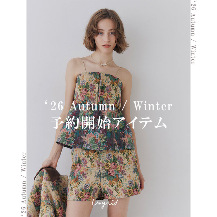 Ungrid�i�A���O���b�h�j�̃V���b�v�j���[�X�u �e26 Autumn / Winter �V��A�C�e���v