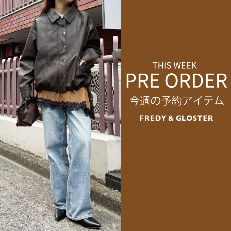 FREDY&GLOSTER�i�t���f�B �A���h �O���X�^�[�j�̃V���b�v�j���[�X�u���T�̐�s�\��A�C�e���v