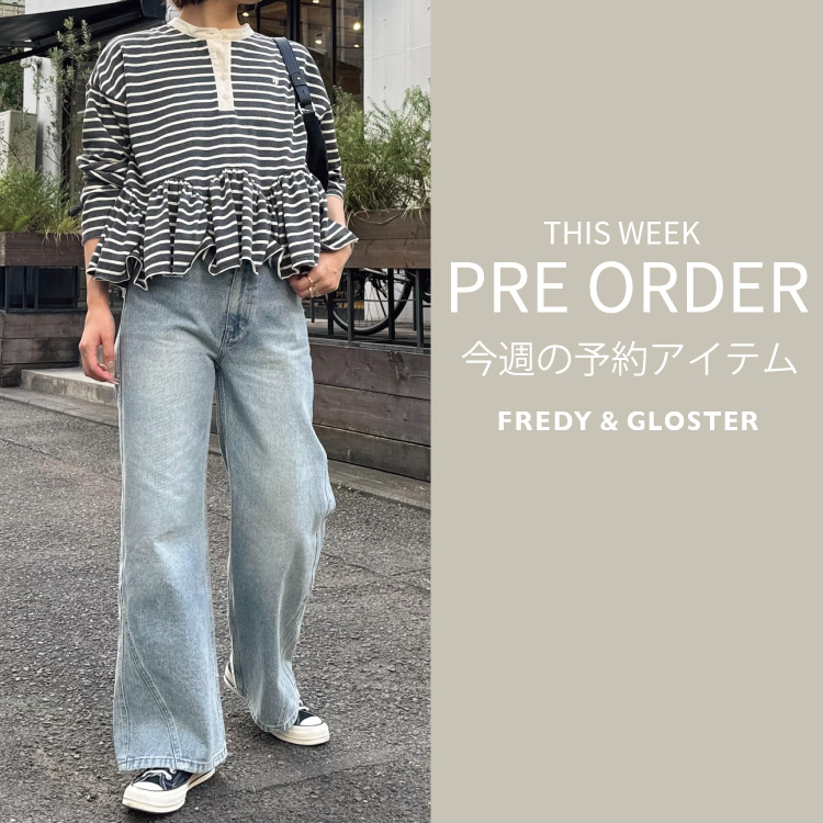 FREDY&GLOSTER�i�t���f�B �A���h �O���X�^�[�j�̃V���b�v�j���[�X�u���T�̐�s�\��A�C�e���v