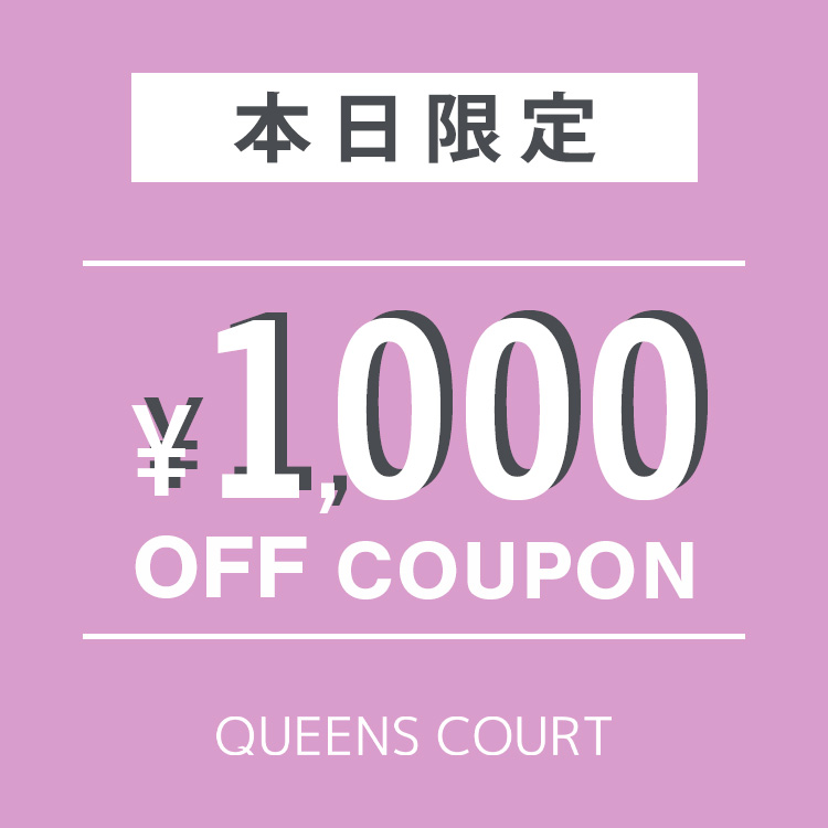 QUEENS COURTiNC[YR[gj̃Vbvj[Xu1000N[|zzSPECIAL DAYy10/19()23:59܂Łzv