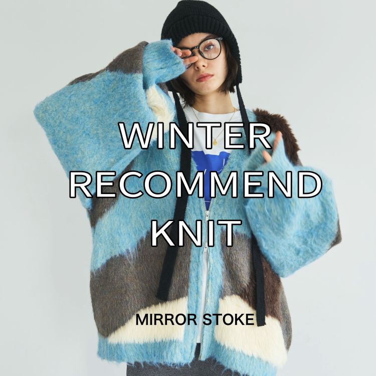 archives�i�A���V�[���j�̃V���b�v�j���[�X�u�yMIRROR STOKE�z"���G����͐�Δ���"����؃j�b�g���W�v