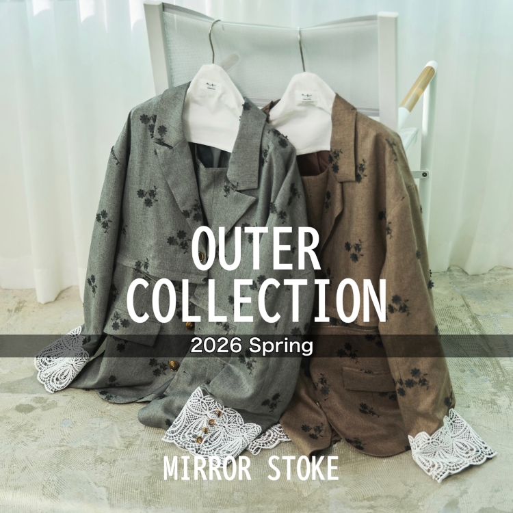 archives�i�A���V�[���j�̃V���b�v�j���[�X�u�yMIRROR STOKE�z�t�܂Œ��܂킹��u�A�E�^�[�v���W�v