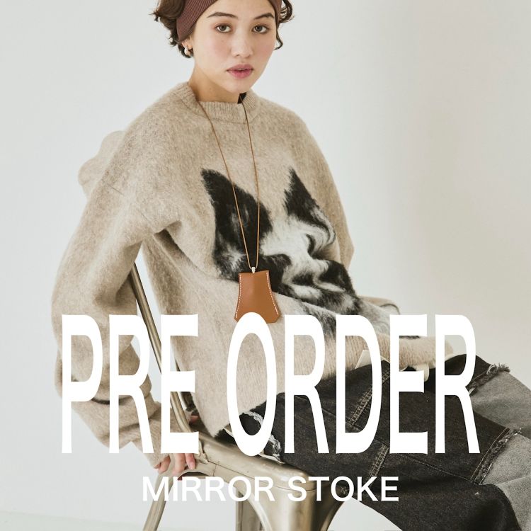 archives�i�A���V�[���j�̃V���b�v�j���[�X�u�yMIRROR STOKE�zPRE ORDER�v
