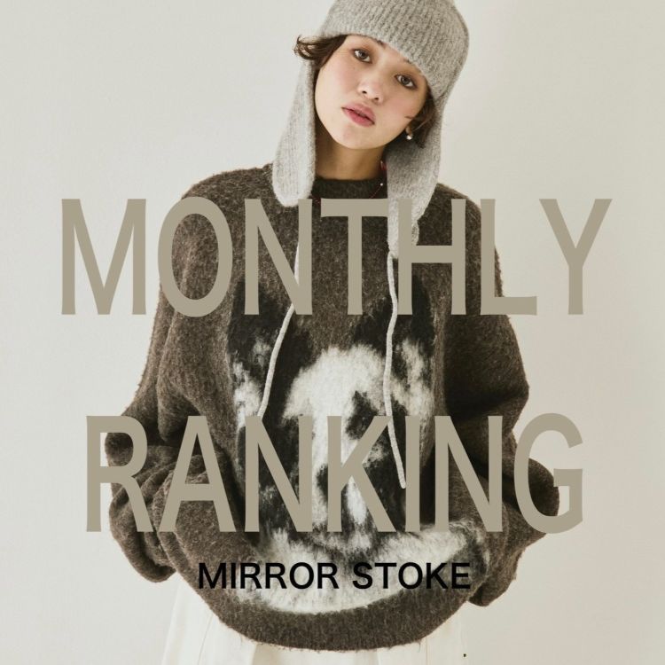 archives�i�A���V�[���j�̃V���b�v�j���[�X�u�yMIRROR STOKE�zMONTHLY RANKING�v