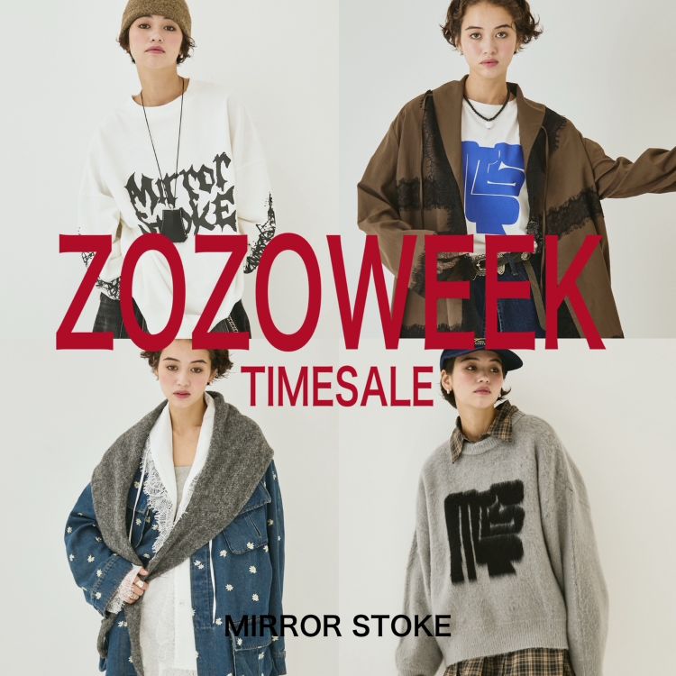 archives�i�A���V�[���j�̃V���b�v�j���[�X�u�yMIRROR STOKE�zZOZOWEEK TIMESALE!!�v