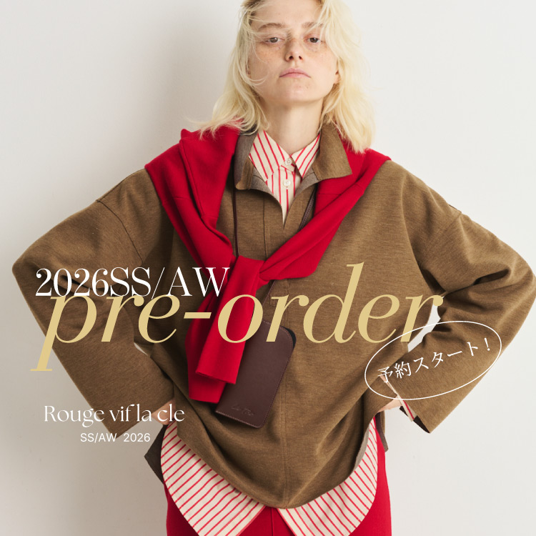 Rouge vif la cle�i���[�W������B�t ���N���j�̃V���b�v�j���[�X�u2026SS/AW PRE ORDER �\��X�^�[�g�I�v