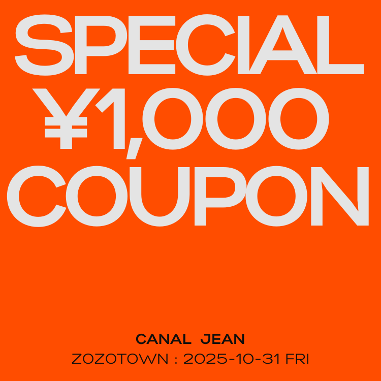 CANAL JEANiLiW[j̃Vbvj[XuyCANAL JEANz1,000 OFF COUPONIv