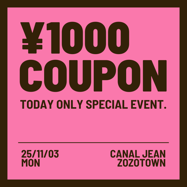 CANAL JEANiLiW[j̃Vbvj[XuyCANAL JEANz1,000 OFF COUPONIv