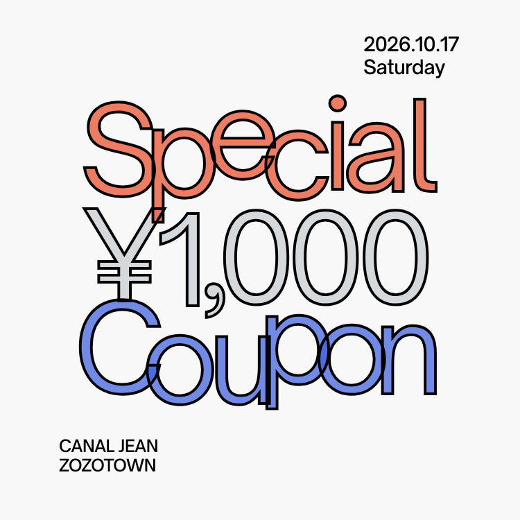 CANAL JEAN�i�L���i���W�[���j�̃V���b�v�j���[�X�u�yCANAL JEAN�z��1,000 OFF COUPON�v