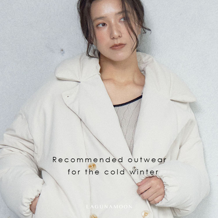 LAGUNAMOON�i���O�i���[���j�̃V���b�v�j���[�X�u Recommend outwear for the cold winter�v