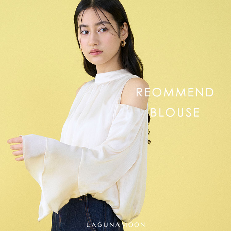 LAGUNAMOON�i���O�i���[���j�̃V���b�v�j���[�X�uRECOMMEND BLOUSE�v