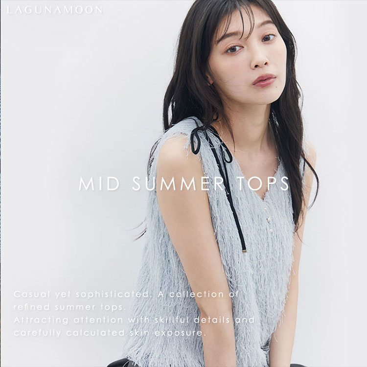 LAGUNAMOON�i���O�i���[���j�̃V���b�v�j���[�X�u�y MID SUMMER TOPS �z�v