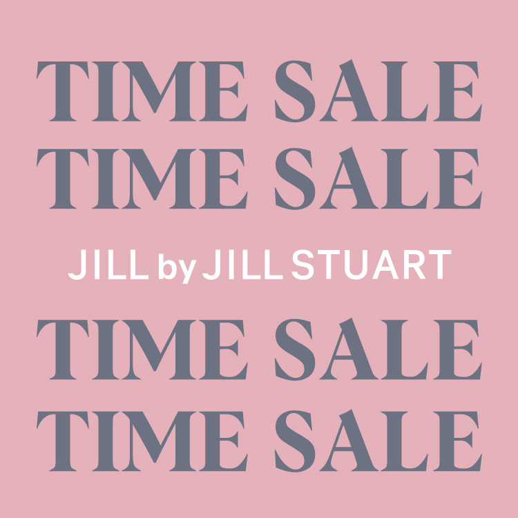 JILL by JILL STUARTiW oC W X`A[gj̃Vbvj[XuTIME SALEIv
