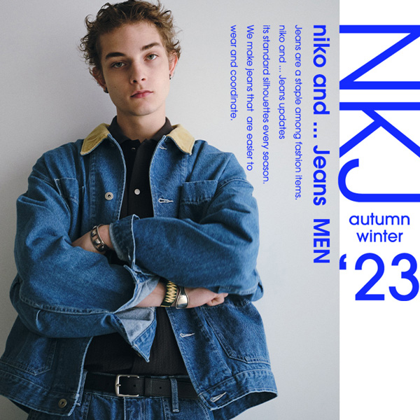 niko and...｜ニコアンドのトピックス「NKJ autumn winter 23 niko and ... Jeans MEN.」  ZOZOTOWN