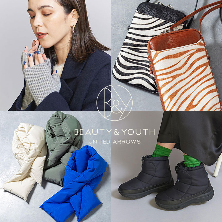 BEAUTY&YOUTH UNITED ARROWS|ビューティアンドユースユナイテッドアローズのショップニュース一覧(レディース ...