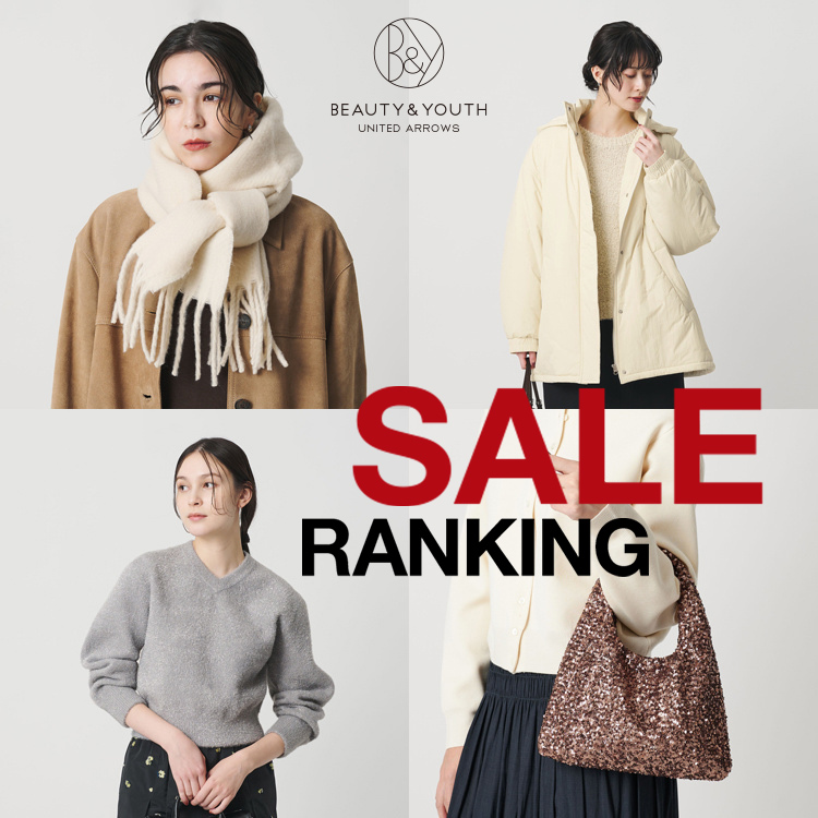 BEAUTY&YOUTH UNITED ARROWS�i�r���[�e�B�[�A���h���[�X���i�C�e�b�h�A���[�Y�j�̃V���b�v�j���[�X�u�ySALE RANKING�zMORE SALE�J�Ò��I2025�H�~�Z�[���A�C�e�����������L���O�v