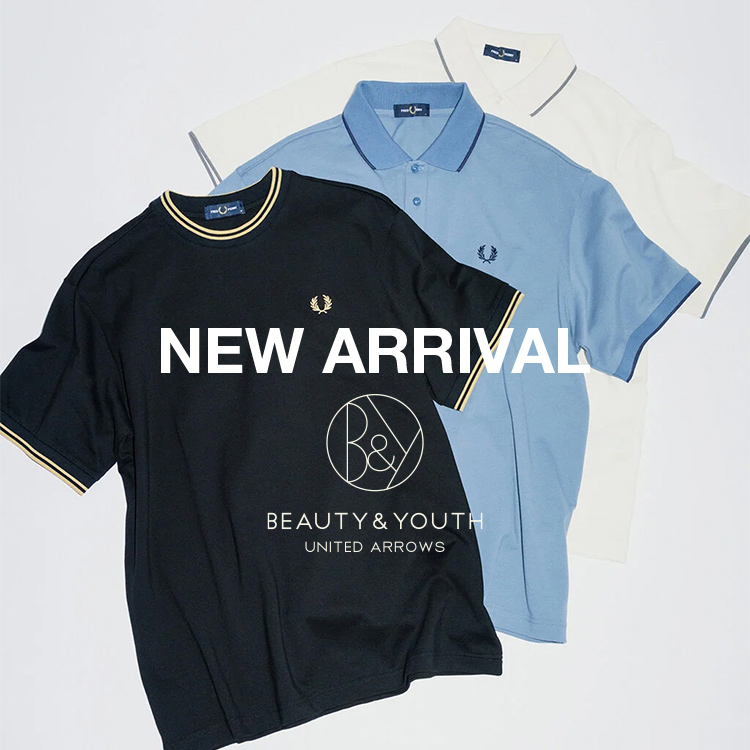 BEAUTY&YOUTH UNITED ARROWS�i�r���[�e�B�[�A���h���[�X���i�C�e�b�h�A���[�Y�j�̃V���b�v�j���[�X�u�yNEW ARRIVAL�z���t���b�h�y���[���X�y�V�����J���[�����ׁI�v