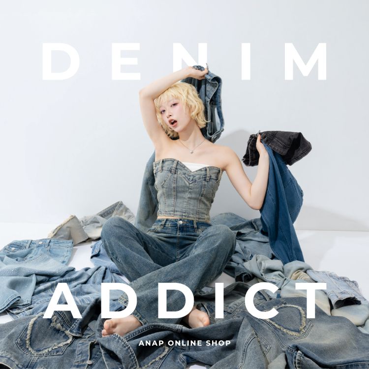 ANAP�i�A�i�b�v�j�̃V���b�v�j���[�X�u�yANAP�zDENIM ADDICT�v