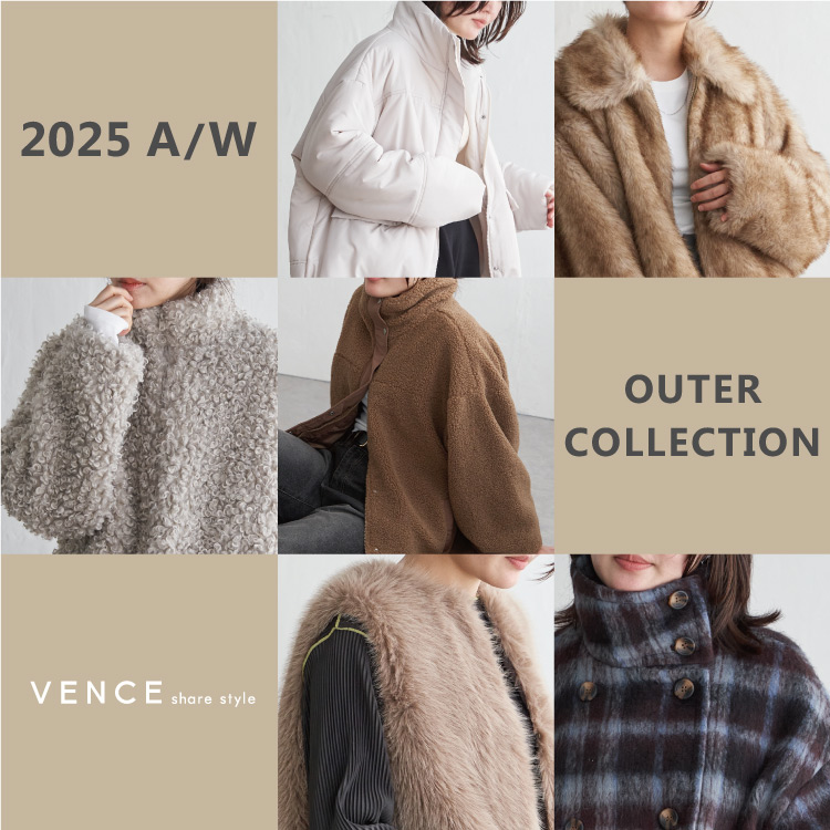 VENCE share stylei@X VFAX^Cj̃Vbvj[Xuy\X^[gIz2025 A/W OUTER COLLECTIONv