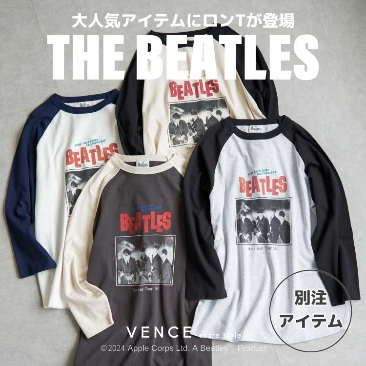 VENCE share style�i���@���X �V�F�A�X�^�C���j�̃V���b�v�j���[�X�u�yTHE BEATLES�i�U �r�[�g���Y�j�z���y�ƃt�@�b�V�����̗Z���I�ŐV�g�b�v�X���W�v