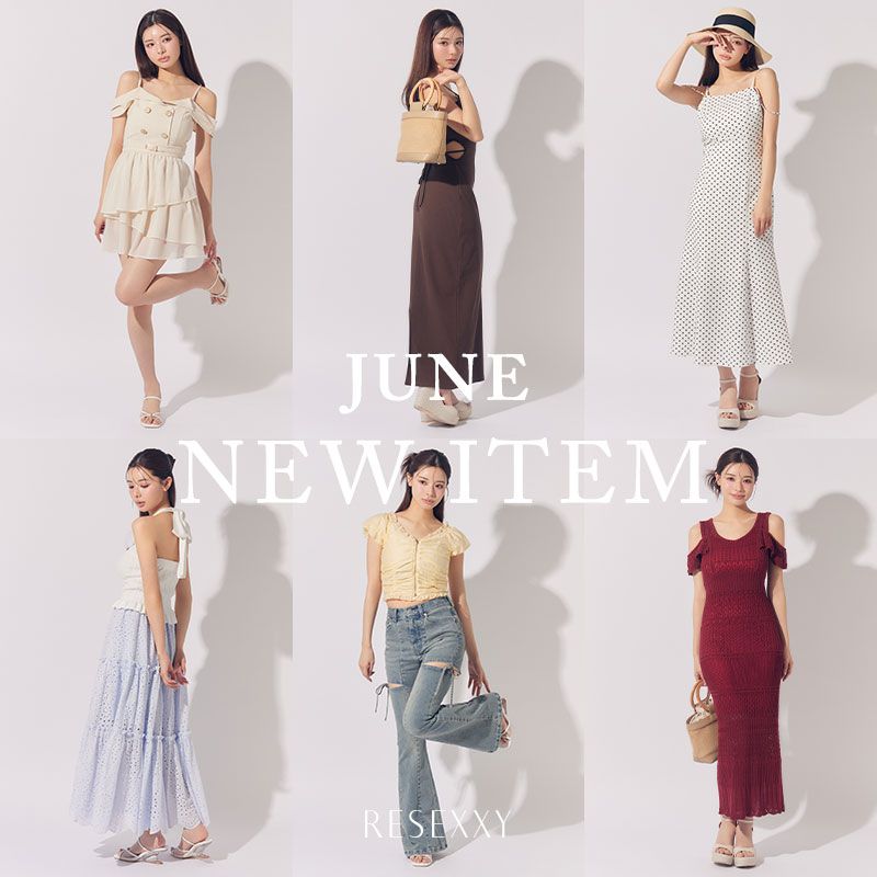 RESEXXY�i���[�N�V�[�j�̃V���b�v�j���[�X�u6��NEW ITEM�v