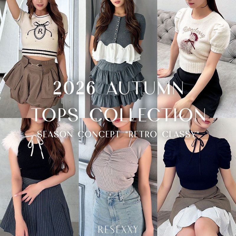 RESEXXY�i���[�N�V�[�j�̃V���b�v�j���[�X�u2026 AUTUMN TOPS COLLECTION�v