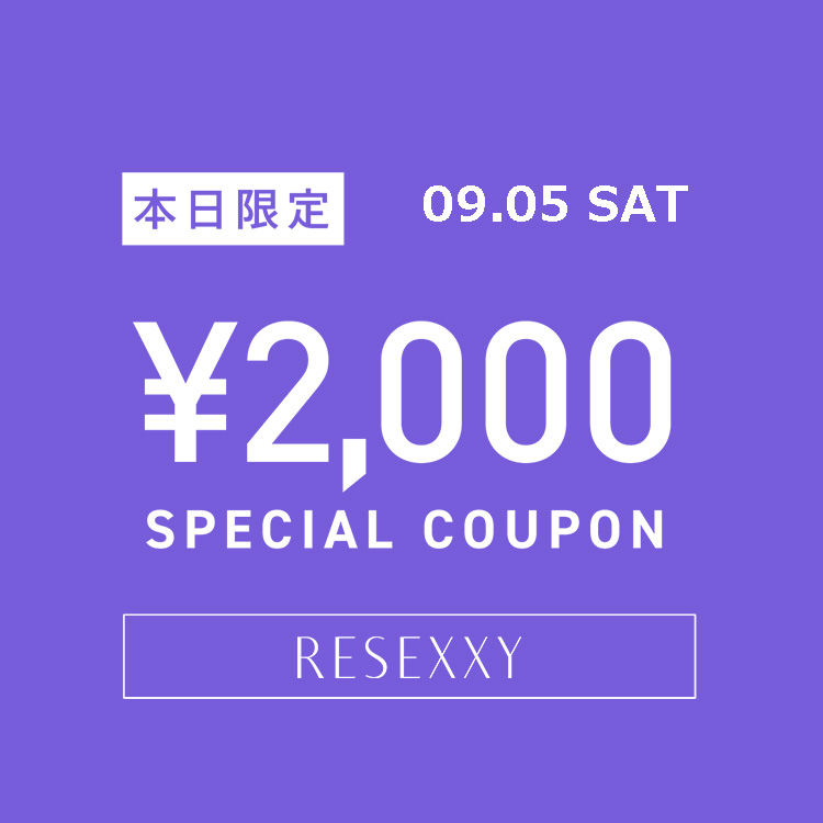 RESEXXY�i���[�N�V�[�j�̃V���b�v�j���[�X�u�yRESEXXY�z���Z2000�~�N�[�|���Z���v