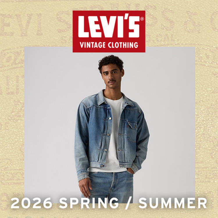 Levi's�i���[�o�C�X�j�̃V���b�v�j���[�X�u2026 SPRING SUMMER LEVI�fS(R) VINTAGE CLOTHING ���W�I�v