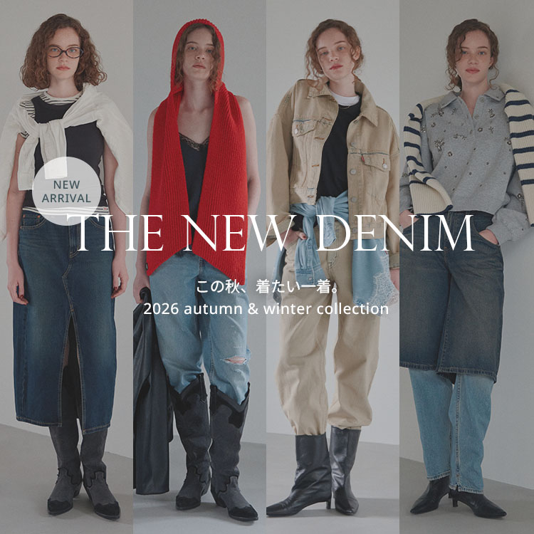 Levi's�i���[�o�C�X�j�̃V���b�v�j���[�X�u2026 NEW DENIM / NEW ITEM�v