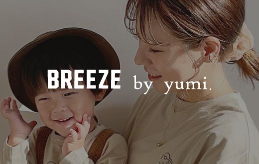 BREEZE by yumi.