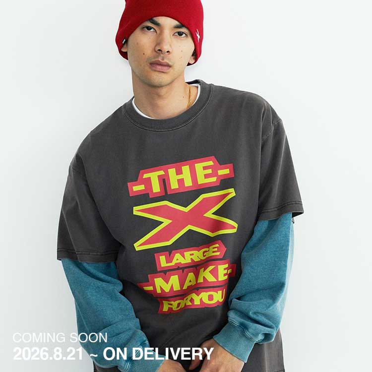XLARGE(エクストララージ)の「【XLARGE | COMING SOON】2026.8.21 Fri ~ ON DELIVERY ITEM」