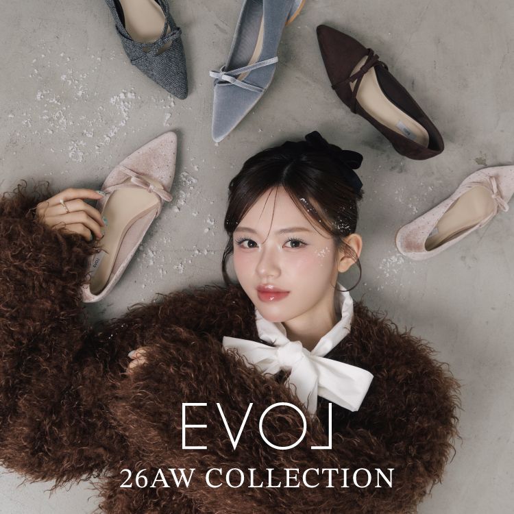 EVOL(イーボル)の「EVOL 26AW COLLECTION」