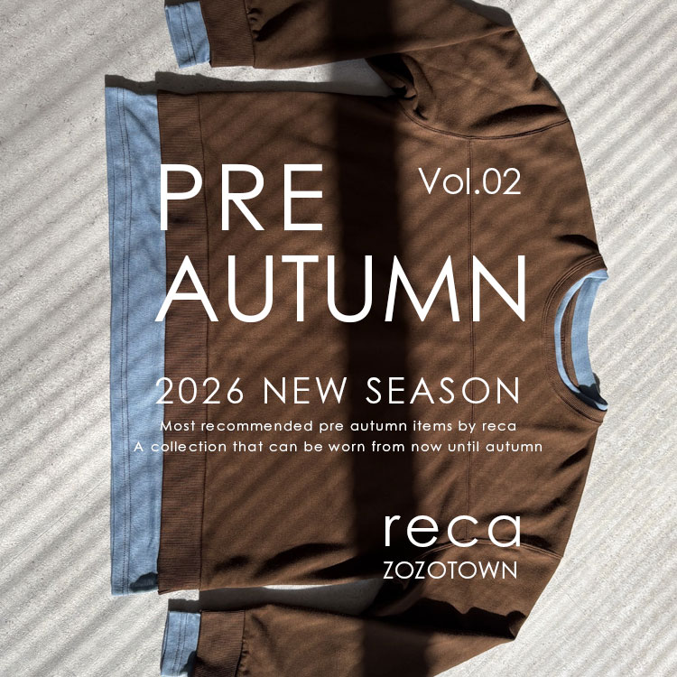 reca（レカ）のショップニュース「2026 Pre Autumn Collection」