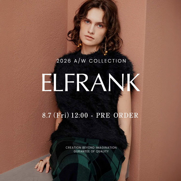 RIVER FIELD & Co.(リバーフィールド アンド コー)の「ELFRANK | 2026 A/W COLLECTION 8.7(Fri)12:00 - PRE ORDER」