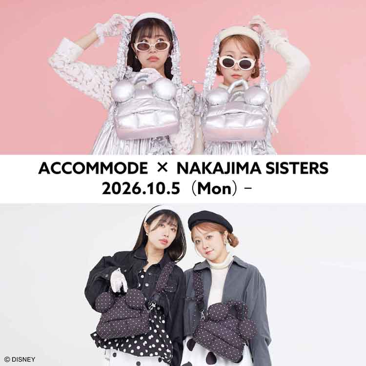 ACCOMMODE（アコモデ）のショップニュース「ACCOMMODE×NAKAJIMA SISTERS　コラボレーションアイテム」