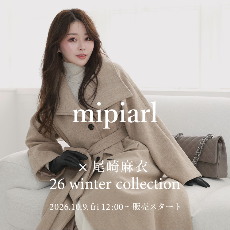 junoah(ジュノア)のショップニュース「【尾﨑真衣 × mipiarl 2026 winter collaboration】」