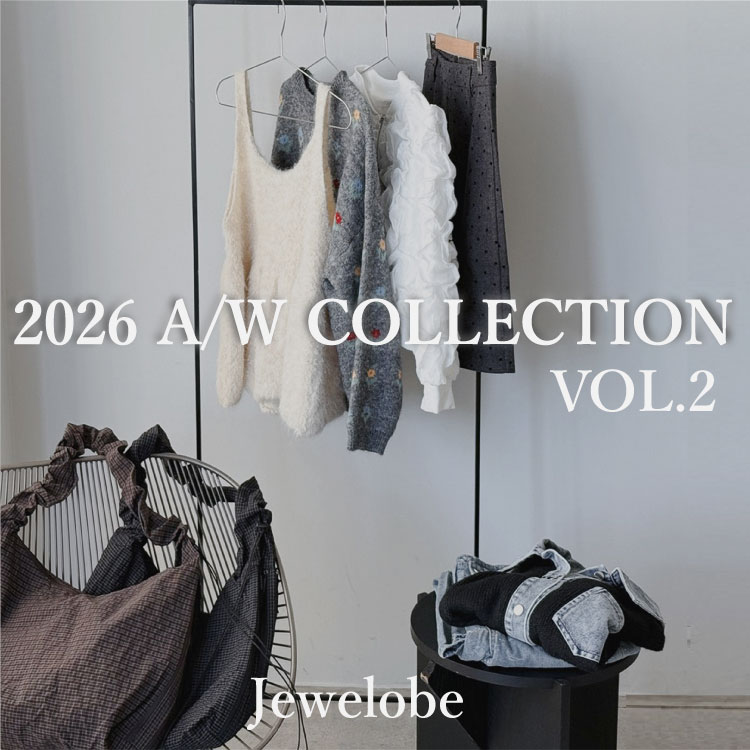 Jewelobe（ジュエローブ）のショップニュース「 2026 AUTUMN / WINTER COLLECTION　VOL.2」