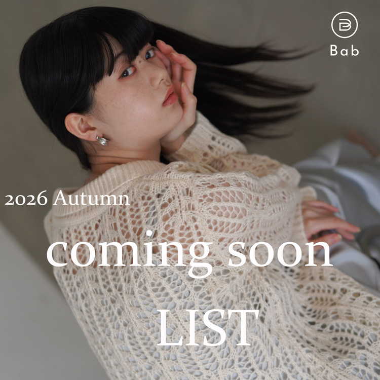 Bab（バブ）のショップニュース「秋の装いをアップデート。Babの2026 AUTUMN COLLECTION」