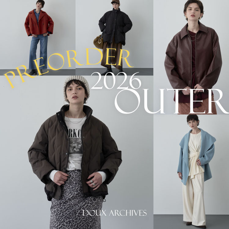 DOUX ARCHIVES(ドゥアルシーヴ)の「【ZOZO先行予約】2026 OUTER」
