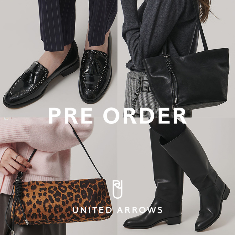 UNITED ARROWS(ユナイテッドアローズ)のショップニュース「【PRE ORDER】秋の新作BAG&SHOESをいち早くご紹介」