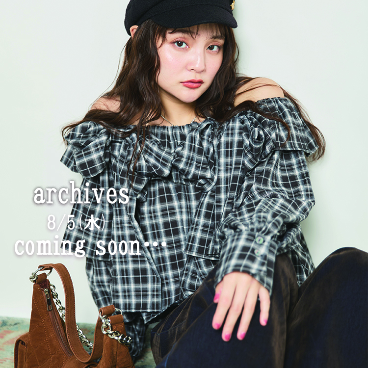 archives（アルシーヴ）のショップニュース「先行発売限定！新作が10%OFF！！」