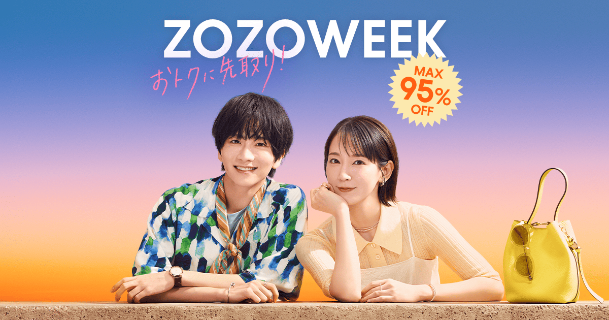 ZOZOWEEK】終了しました - ZOZOTOWN
